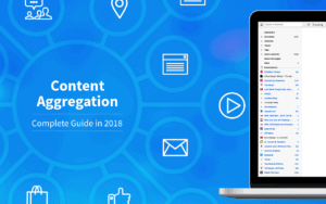 The Complete Guide To Content Aggregators