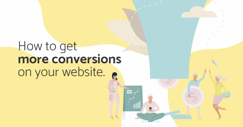 Ways To Get More Conversions