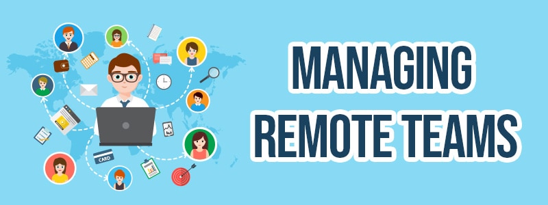 Managing a Remote Team