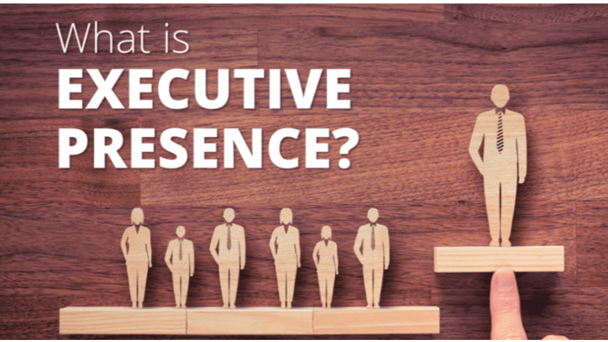 Building Executive Presence
